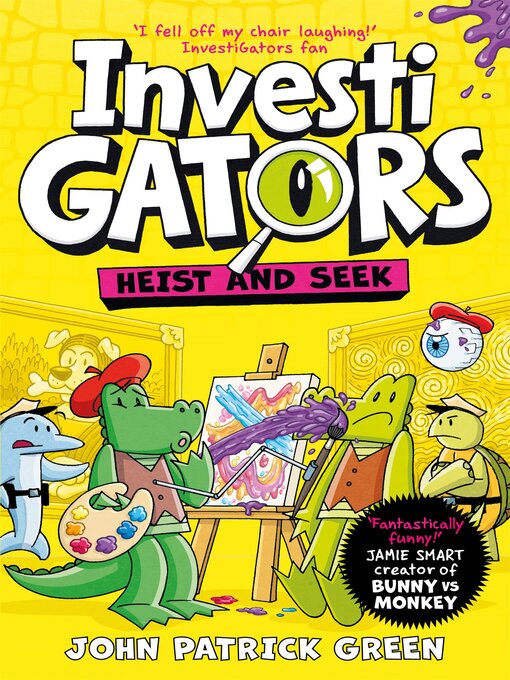 Title details for Heist and Seek by John Patrick Green - Wait list